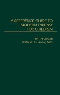 Produktbild: A Reference Guide to Modern Fantasy for Children