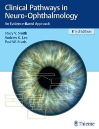Produktbild: Clinical Pathways in Neuro-Ophthalmology