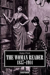 Produktbild: The Woman Reader, 1837-1914