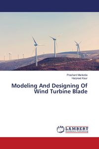Produktbild: Modeling And Designing Of Wind Turbine Blade