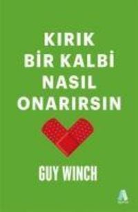 Produktbild: Kirik Bir Kalbi Nasil Onarirsin