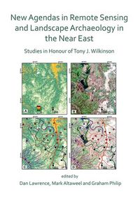 Produktbild: New Agendas in Remote Sensing and Landscape Archaeology in the Near East