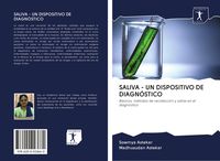 Produktbild: Saliva - Un Dispositivo De Diagn&oacute;stico