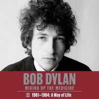 Bild vom Artikel Bob Dylan: Mixing Up the Medicine, Vol. 2: 1961-1964: A Way of Life vom Autor Mark Davidson