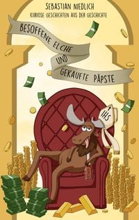 Produktbild: Besoffene Elche und gekaufte P&auml;pste