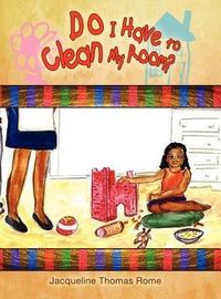 Produktbild: Do I Have to Clean My Room?