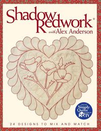 Produktbild: Shadow Redwork with Alex Anderson - Print on Demand Edition
