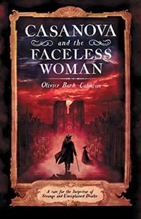 Produktbild: Barde-Cabucon, O: Casanova and the Faceless Woman
