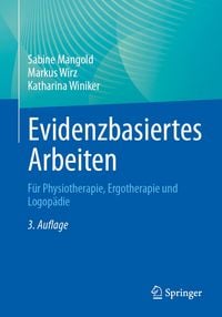 Produktbild: Evidenzbasiertes Arbeiten in der Physiotherapie, Ergotherapie und Logop&auml;die