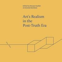 Produktbild: Art's Realism in the Post-Truth Era