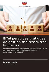 Produktbild: Effet per&ccedil;u des pratiques de gestion des ressources humaines