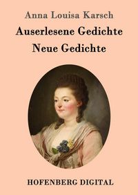 Produktbild: Auserlesene Gedichte / Neue Gedichte