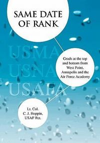 Produktbild: Hoppin USAF Ret., L: Same Date of Rank - Grads at the top an