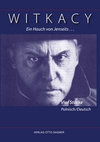 Produktbild: Ein Hauch von Jenseits... Vier Stücke. Zweisprachige Ausgabe polnisch und deutsch