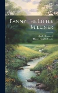 Produktbild: Fanny the Little Milliner