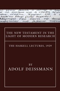 Produktbild: The New Testament in the Light of Modern Research