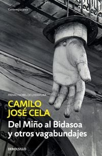 Bild vom Artikel Del Miño al Bidasoa y otros vagabundajes vom Autor Camilo José Cela