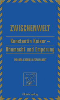 Produktbild: Konstantin Kaiser &ndash; Ohnmacht und Emp&ouml;rung