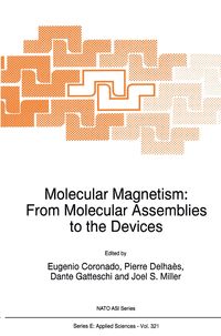 Produktbild: Molecular Magnetism: From Molecular Assemblies to the Devices