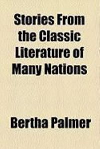 Produktbild: Stories from the Classic Literature of Many Nations