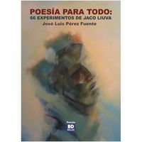 Produktbild: Poes&iacute;a para todo : 66 experimentos de Jaco Liuva