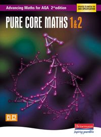 Produktbild: Advancing Maths for Aqa: Pure Core 1 & 2 2nd Edition (C1 & C2)