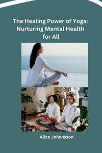 Produktbild: The Healing Power of Yoga