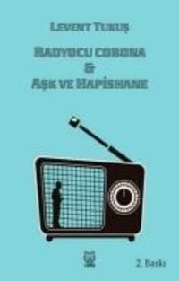 Produktbild: Radyocu Corona - Ask ve Hapishane