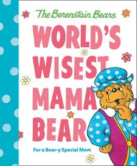 Produktbild: World's Wisest Mama Bear (Berenstain Bears)