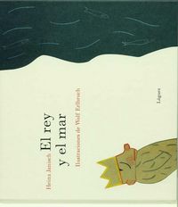 Produktbild: El rey y el mar : 21 historias cortas