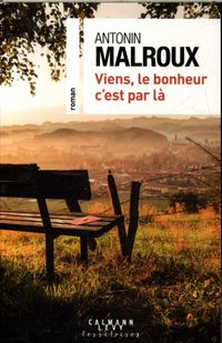 Produktbild: Viens, le bonheur c'est par l&agrave;