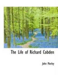 Produktbild: The Life of Richard Cobden