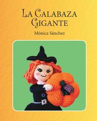 Produktbild: La calabaza gigante