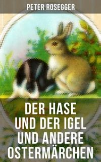 Produktbild: Der Hase und der Igel und andere Osterm&auml;rchen