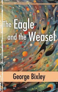 Produktbild: The Eagle and the Weasel