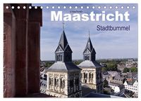 Produktbild: Maastricht - Stadtbummel (Tischkalender 2027 DIN A5 quer), CALVENDO Monatskalender