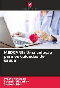 Produktbild: MEDCARE: Uma solu&ccedil;&atilde;o para os cuidados de sa&uacute;de