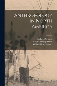 Produktbild: Anthropology in North America; c.1