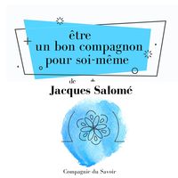 Produktbild: Être un bon compagnon pour soi-même