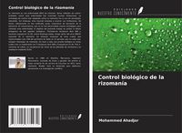 Produktbild: Control biol&oacute;gico de la rizoman&iacute;a