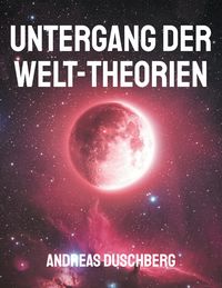 Produktbild: Untergang der Welt-Theorien