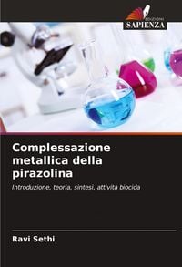 Produktbild: Complessazione metallica della pirazolina