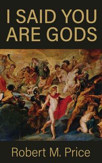 Produktbild: I Said You Are Gods