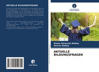 Produktbild: Aktuelle Bildungsfragen
