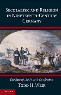 Produktbild: Secularism and Religion in Nineteenth-Century Germany