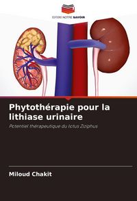 Produktbild: Phytoth&eacute;rapie pour la lithiase urinaire