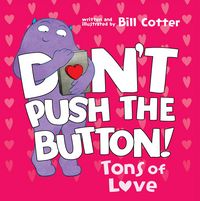 Produktbild: Don't Push the Button: Tons of Love