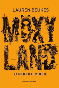 Produktbild: Moxyland - O giochi o muori