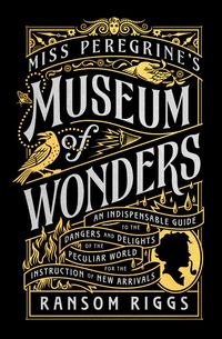 Bild vom Artikel Miss Peregrine's Museum of Wonders vom Autor Ransom Riggs