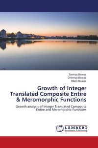Produktbild: Growth of Integer Translated Composite Entire & Meromorphic Functions